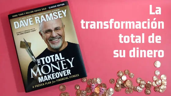 "La Transformación Total de Su Dinero" de Dave Ramsey