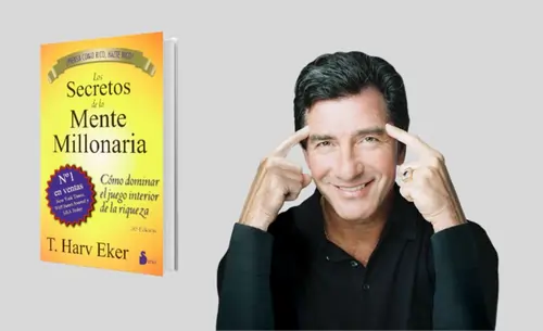 "Los Secretos de la Mente Millonaria" de T. Harv Eker